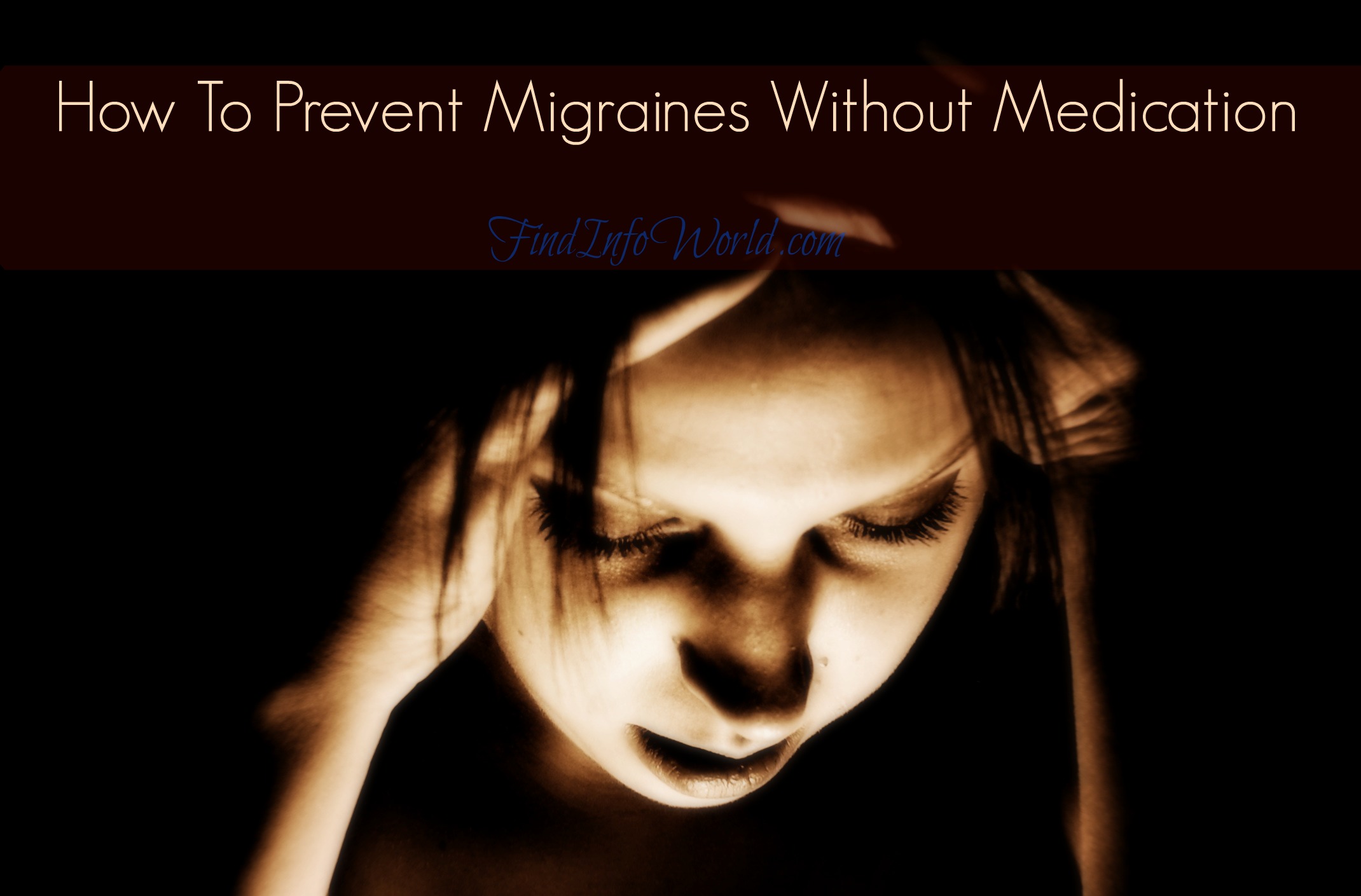 How To Prevent Migraines