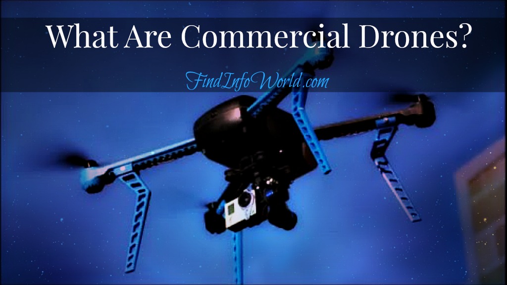 what are commercial drones